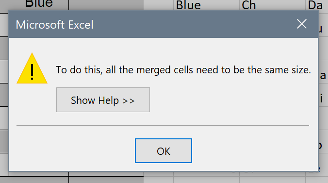 Sort error: To do this, all merged cells need to be the same size.